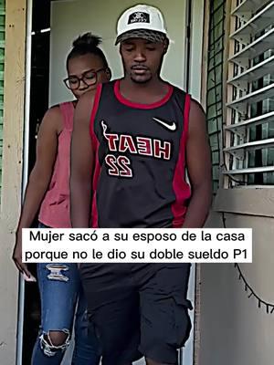 Mujer sacó a su esposo de la casa porque no le dio su doble sueldo parte 1 #drama #Josue #virał