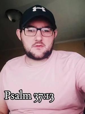 "Psalm 37:13: A Powerful Truth You Need to Hear Today!" #creatorsearchinsights #ViralTrend #fyp #viral #viralvideo #faith #Psalm37 #BibleVerse #Faith #GodsWord #Scripture #ChristianInspiration #TrustInGod #SpiritualWisdom #BibleStudy #DailyDevotion #ChristianLife