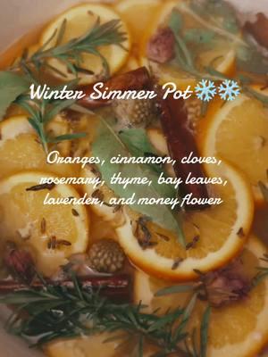 Wibter Simmer Pot: I did this one for NYE! So easy: throw it all in whatever pot you have laying around and let it simmer. Set your intentions!  Cinnamon-healing and renewel Cloves-protection Lavender- rest and relaxation Money Flower-prosperity Rosemary-wisdom  Thyme-cleansing  Bay Leaves-manifestation #appalachian #appalachiatok #simmerpot #simmerpotrecipes #witchesoftiktok #manifestation #healing #herbalmedicine #rosemary #cloves #cinnamon #newyear #winterbreak #ritual #housekeeping 