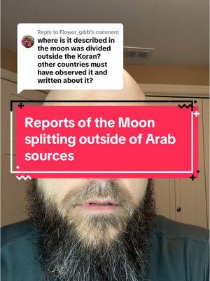 Replying to @Flower_gibb reports on the moon splitting #islam #muslim #muslimtiktok #prophetmuhammad #moonsplit #miracle #moon #allah❤️ 