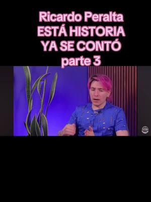 Ricardo Peralta  ESTÁ HISTORIA YA SE CONTÓ parte 3 #ricardoperalta #influencer #youtube #lacasadelosfamosos #lcdlfmx #arathdelatorre #adrianmarcelo #karimepindter #rosamarianogueron #rosamaria #gomita #espectaculos #farandula #polemica #chisme #lomasviral #lomasvisto #chismestiktok 