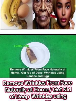 Remove Wrinkles From Face Naturally at Home / Get Rid of Deep  Wrinkles using Banana and Egg.#skinwhitening #beauty #skincareroutine #skincare #skin 