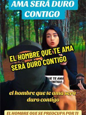 EL HOMBRE QUE TE AMA SERÁ DURO CONTIGO #hombre #hombres #hombresvaliosos #valor #amor #amor❤️ #fy #juanit02022 #juanit02025 