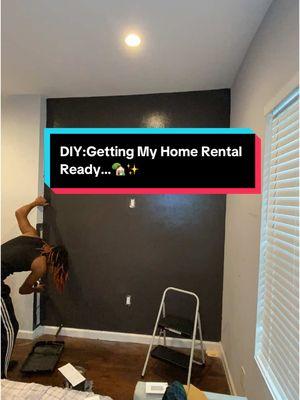 DIY:Getting My Home Rental Ready…🏡✨#rental #DIY #diyproject #Home #property #propertyowner #fypシ 