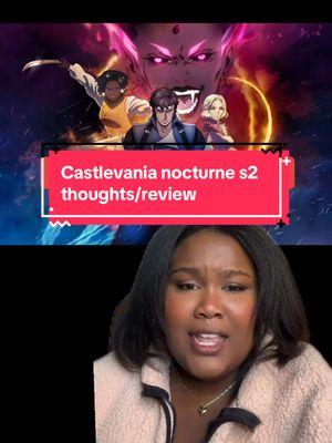 My thoughts on Castlevania nocturne season two; spoiler alert I loved everything Drolta and Annette did! 🫣🥰 #CastlevaniaNocturne #castlevanianetflix #castlevanianocturneseason2 #animetok #tvtok #tvshow #droltatzuentes #Drolta #annettecastlevania #rictherbelmont #alucard #alucardtiktok #alucardtepes @Netflix @Netflix Geeked 