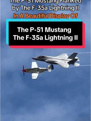 The P-51 Mustang & The F-35a Lightning II in a beautiful display of modern 5th generation aircraft technology vs aircraft technology of yesterday. Here we see the F-35a Lightning II flanking the P-51 Mustang in a US Airforce Heritage Flight. How far we’ve come in aviation technology. #p51 #f35 #p51mustang #f35a #f35lightningii #aircrafttechnology #hightechaircraft #f35demo #f35demoteam #p51d #p51dmustang #hurleyaviation #aircraftengineering #aerospace #aerospaceengineering 