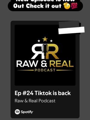 New Episode is now Out Check it out show some support, links will be on my Bio for both Apple and Spotify podcast.   #SocialMediaImpact #TikTokBan #DigitalDetox #TikTokAddiction #InfluencerLife #fyp #foryourpage #rawnrealpopcast 