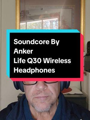 These Soundcore Life Q30 Headphones are a solid choice. The quality is amazing! Great price too! . . #soundcore  #anker #soundcorebyanker  #lifeq30 #soundcoreheadphones  #soundcorelifeq30  #wirelessheadphones  #bluetoothheadphones  #headphones Q30 headphones for #headphonesrecommended  #christmasgiftideas  #holidaygiftideas #techcraze  #BestofTech #TikTokShop  #TechObsessed #ad  #tiktokpromotion #treasurefinds 