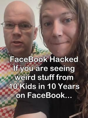 As we said last week our FaceBook account was hacked. We found out this weekend that our followers were converted over to a fake 10 Kids in 10 Years account.  If we are seeing weird stuff from our Facebook account, it is not really from us. Unfollow the weird account and follow us back.  And if you have any connections to FaceBook, please help us get our followers back, or atleast shut down the offending account. #facebookhacked #soannoying #10kids