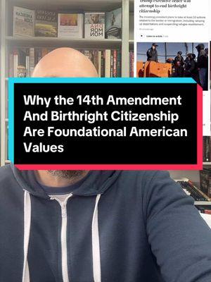 Why #birthrightcitizenship is a foundational American ideal that must be protected. #trump #antiracism #constitution #fourteenthamendment 