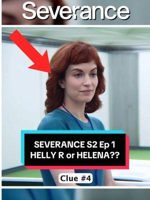 Replying to @Star85SC After rewatching Severance Season 2 Episode 1, I think we need to talk about Helly R, and whether or not it actually is Helly R 👀 #severance #severanceseason2 #severancetvshow #appletvplus #jbuckstudios #MustWatch #TikTokPartner @Apple TV 