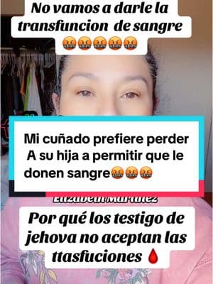 Por qué no permiten las t#transfusión de #sangre  #lunahernandez702 #para #paratii #testigosdejehová #flyp #fly #latinosenusa🇺🇸 #usa🇺🇸 #amigas #teamworkout #foryoupage #testigosdejehova #lostestigosdejehova #religión  