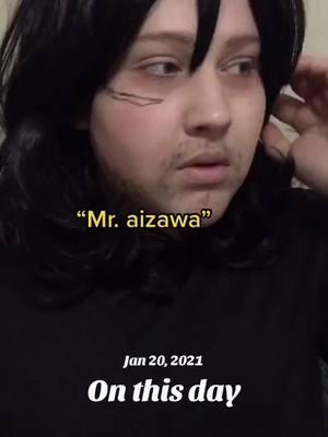 #onthisday #aizawa #aizawacosplay #oooyeaanime #fypシ゚viral 