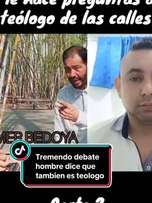 Tremendo debate hombre dice que también es teólogo y le hace preguntas al teólogo de las calles#colombia #debate #biblico #teologo #hombres #teologodelacalle #tremendo #livehighlights #tiktokviral #paratiiiiiiiiiiiiiiiiiiiiiiiiiiiiiii 