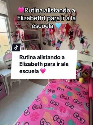 Rutina alistando a Elisabetht para ir ala escuela #momlife #grwm #forschool #fyp #paratii #creatorsearchinsights