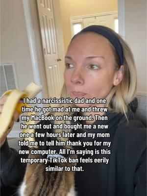 This is NOT about politics. I am simply not willing to thank anyone for making sure I get something back when they are the reason it was taken away in the first place 💀. #tiktokban #trending #contentcreator #opinion #monday #holiday #funny #humor #trauma #childhoodtrauma #narcissist #parents #mom #dad #banana #plants #cats #flop #fyp #connection #triggered 