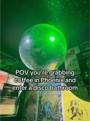 Phoenix gets me - shoutout to Luanas Coffee and Beer #phoenixaz #disco #discoball #discobathroom #phoenixarizona #phoenixcoffee #phoenixtok 