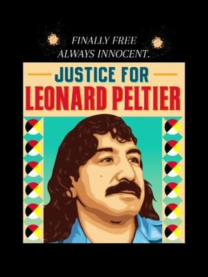 #fypシ #leonardpeltier #americanindianmovement #pardoned #leonardpeltierpardon #freeleonardpeltier #justice #finallyfree 