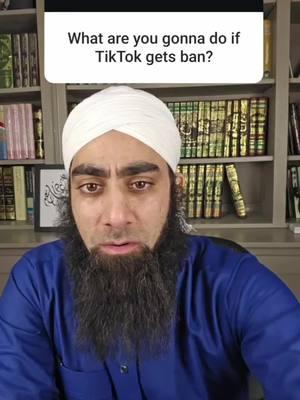 What are you going to do if TikTok gets banned? - #Islam #Muslim #Quran #Hijab #Dua #Halal #IslamicQuotes #Prayer #Eid #Sunnah #Ummah #Jannah #IslamicReminders #Allah #Hadith #Ramadan #ModestFashion #Zakat #Tawakkul #Alhamdulillah #Sadaqah #Deen #IslamicArt #Faith #Muslimah #tiktok #msw #muftisamir #america #socialmedia