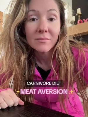 Meat Aversion on CARNIVORE 🥩  How do you get through this side effect?! . #worldcarnivoremonth #carnivorecommunity #carnivorewomen #carnivorediet #carnivoresideeffects 