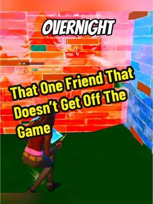 That One Friend That Doesn’t Get Off The Game 😂💀 #fortnite #fortnitefunny #thatonefriend #relatable #xmar2x 