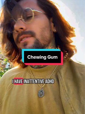 Chewing gum for inattentive ADHD🧠💪💯 . . . #inattentiveadhd #adhd #adhdtiktok #adhdtips #MentalHealth #tipsandtricks #lifehacks 