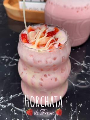 Horchata de Fresa 🍓 #fyp #horchatadefresa #parati #refrescohorchata #fyprecipe #viralvideo #bebidasconfresa #horchatarecipe #fresasyhorchata #bebidasvirales #siguemeparamasrecetas 