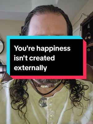 Your happiness isn't created externally #creatorsearchinsights #feelgoodnow #happiness #mindset #thepowerofyou #miracle #manifestation #followthepeace #mindfulness #lawofattraction 