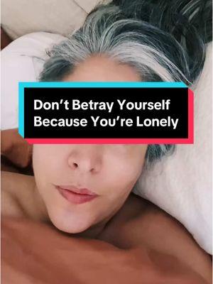 Don’t betray yourself because you’re lonely #revisit #warning #Relationship #dontfallforit #selflove #SelfCare #onthisday 