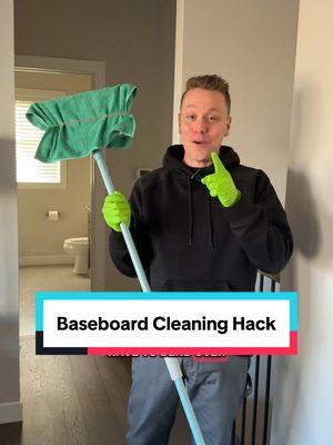 Try this baseboard cleaning hack! #CleanTok #howto #cleaningtips #baseboardcleaning #cleanthatup #cleaning #hacks 