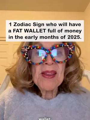 1 Zodiac Sign Who will have a FAT WALLET full of MONEY in the early months of 2025. #astrologypost #astrologydaily #astrology2025 #astrology #astrologywithcarol