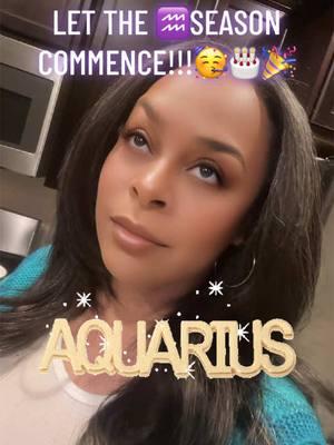 ♒️WE TOLD YALL WE WERE COMIN! LET THE SEASON COMMENCE! #AQUARIUSSEASON #dawnoftheaquarius #aquarius #birthdayseason #february #january 