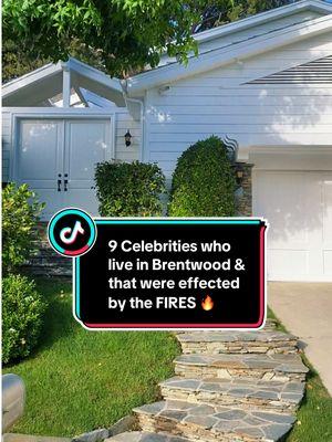 9 CELEBRITIES WHO LIVE IN BRENTWOOD & THAT WERE EFFECTED BY THE FIRES 🔥 #Celebrities #PalisadesFire #BrentwoodFire #DrDre #BruceWillis #KateBeckinsale #BenAffleck #JordanaBrewster #ChelseaHandler #gwynethpaltrow #TravisScott #LebronJames #Viral #evacuate #Fires #LosAngelesFires #Viral #palisades #Brentwwod #CelebrityHomes #Fyp #JustinCrane #Celebrity #celebrityfrontyards #fyp #fy 