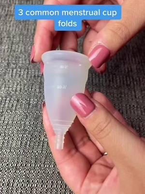 3 common menstrual cup folds!  #WomensHealth #obgyn #healthcare #WomensWellness #menstrualcup #menstralcycle 