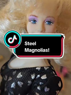 Replying to @stuart7159 Steel Magnolias! Blush And Bashful #steelmagnolias #steelmagnolias1989 #steelmagnoliasmovie #genxmovies #shelby #signaturecolor  #blushandbashful #genxtiktok  #barbiegirlkammi #movieclipswbarbie 