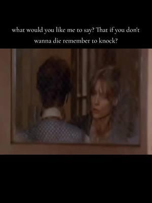 what would you like me to say? That if you don't wanna die remember to knock? #dangerousminds #90s #michellepfeiffer #movies #quotes #heartbreaking #fyp #foryoupage #foryou #foru 