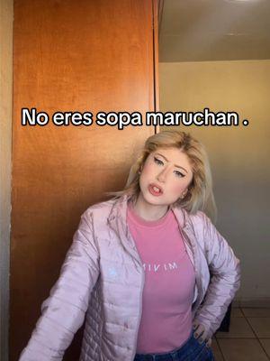 #noeressopamaruchan#maruchan#pozole#mexicali #moni#humor#comedia#monica#dominguez