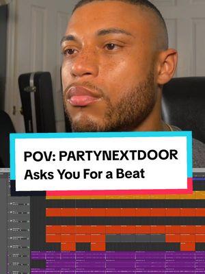 POV: PARTYNEXTDOOR asks you for a beat. Do you think PARTYNEXTDOOR would sound nice on this? #makingbeats #ProducerTok #duetthisbeat #duetbeats 