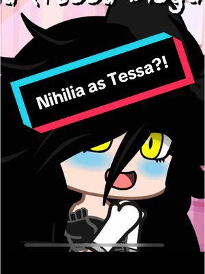 Nihilia role plays as Tessa! #nihilia #tessajameseillot #cyn #gacha #gachaoc #gachaclub #longblackhair #ultrabeast #disguise #tessacosplay 