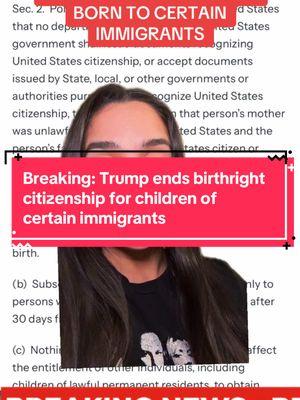 🚨Trump just signed an executive order ending birth right citizenship for babies born in the US IF their parents don’t meet certain requirements.  #immigrantparents #immigrationnews #birthrightcitizenship #undocumentedimmigrants #trump 