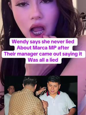 Wendy says she never lied  About Marca MP after  Their manager came out saying it Was all a lied #wendyortiz #marcamp #wendy #fy #fyp #chisme #fypage #paratii 