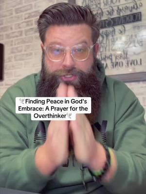 Finding Peace in God's Embrace: A Prayer for the Overthinker🕊️ #pray #overthinking #prayer #praying #prayers #holyspirit #bedtimeprayer 