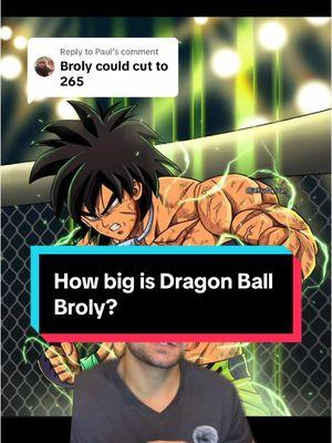 Replying to @Paul Broly is massive in dragon ball z and dragon ball super tbh. #dragonball #goku #broly #dragonballsuper #dragonballz #anime #vegeta #hohochubbles 