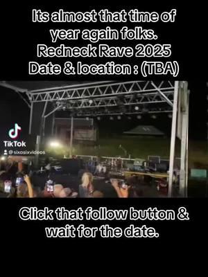 #fyp #fypシ #foryoupage #tiktok #redneckrave #kentucky #follow 