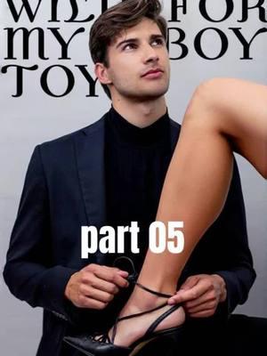 Wild for my boy toy ❣ Part 5 As rivalries in the high-stakes fashion world intensify and her own painful past resurfaces, Charlotte must confront betrayal, navigate ambition, and decide which path—passion, stability, or independence—will define her future.#kalostv #billionaires #fyp #ceo #onenightstand #playboy #badgirl #agegap #contemporary #sweet #mustwatchmovies