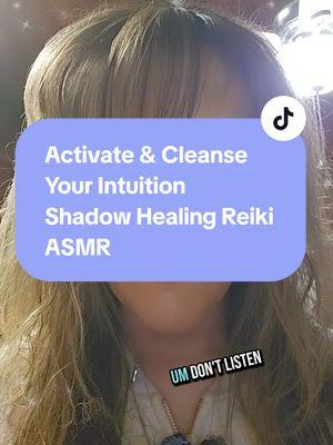 Activate and Clear Your Intuition Connection ✨️ Shadow Healing Reiki ASMR Energy Healing Activation Codes #shadowhealing #shadowwork #divine #reiki #asmr #reikiasmr #reikiasmrhealing #crystals #Thespiritualhealer333 #activate #Knowledge #divinefeminineenergy #takeyourpowerback #upgrade #shaman #ritual #witchtok #fy #5d #intuition #chakras 