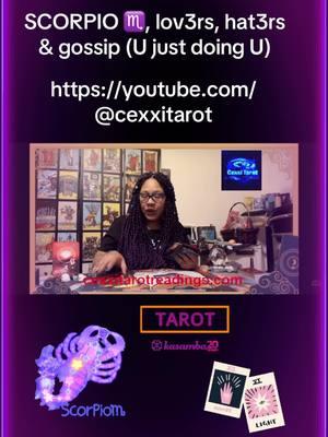 #Scorpio #bestinphilly #foryoupage #zodiacsigns #cexxitarot #tarot #cexxi #youtube #tiktok #instagram #twitter #gumroad #snitching #crosswatcher #twitch #astrology #Love #scoop #subscribe 