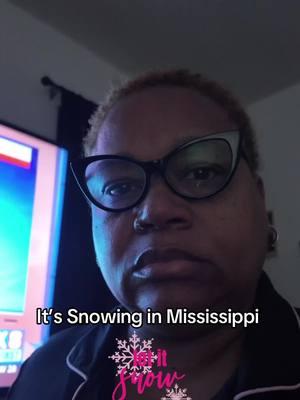 It’s snowing in Mississippi #snowinginmississippi #snowday #snowinginthesouth 