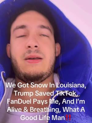 I Love My Life Rn #fypシ #blowthisup #snow #louisiana #tiktoksaved #relateable #whileyouwerebusy #xyzbca 