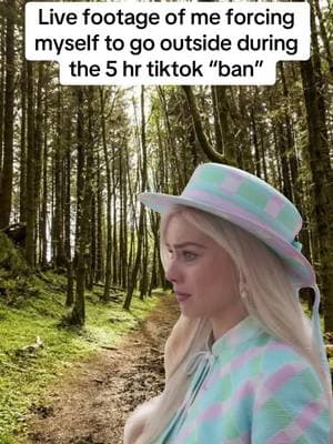 #MemeCut #memenatal #Meme #memes #barbie #margotrobbie #sad #barbiegirl #movieclip #clips #relatable #iykyk #ban #tiktok #tiktokban #joke #outside #nature #Outdoors #live #livefootage 